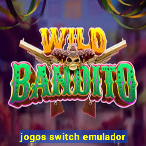 jogos switch emulador